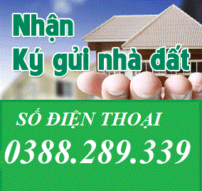 Nhận kì gửi nhà đất